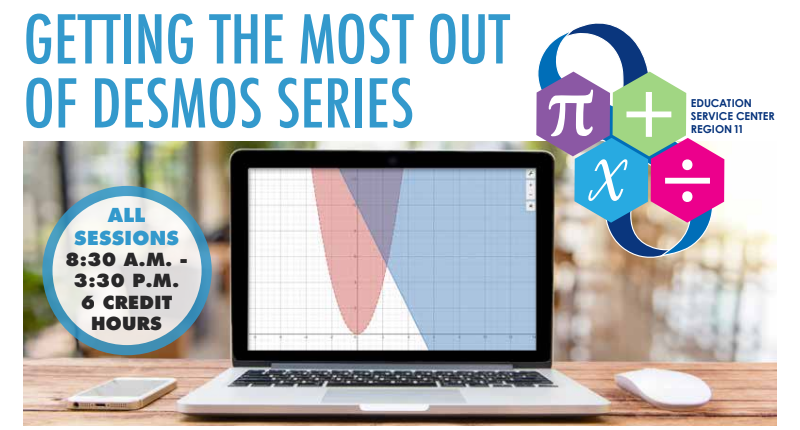 Getting the Most out of Desmos Series Banner